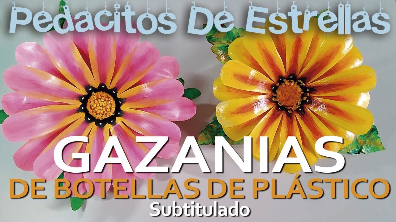 Flor GAZANIA hecha con botellas de plástico. MANUALIDADES RECICLADAS(subtitulado)