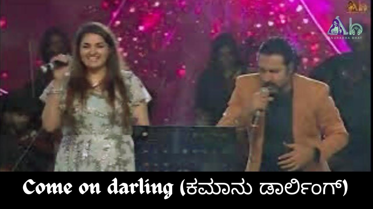 Come on darling (Kamaanu darling) - Annayya | Live Concert | Anuradha Bhat ||