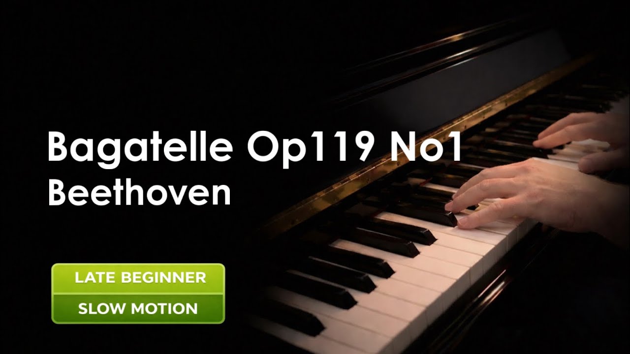 L. v. Beethoven, Bagatelle G Minor, Op. 119 No. 1, SLOW PIANO TUTORIAL 