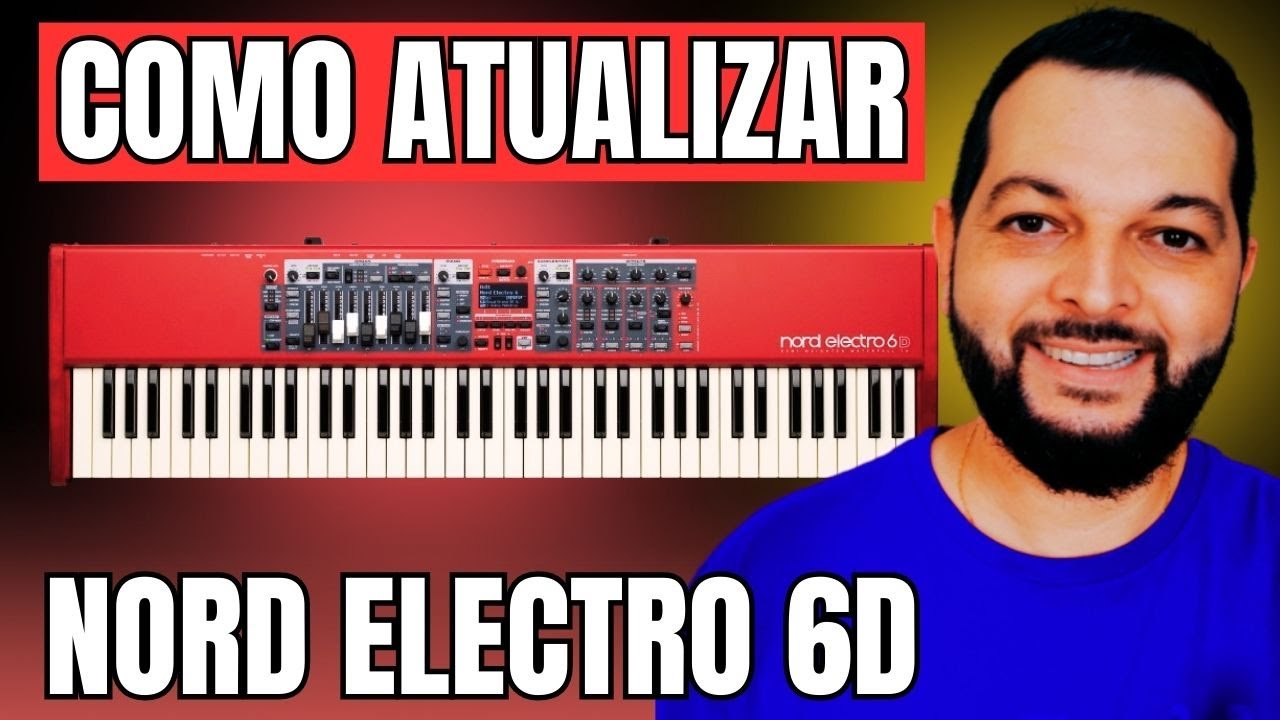 Como atualizar o Nord Electro 6D corretamente , simples e seguro