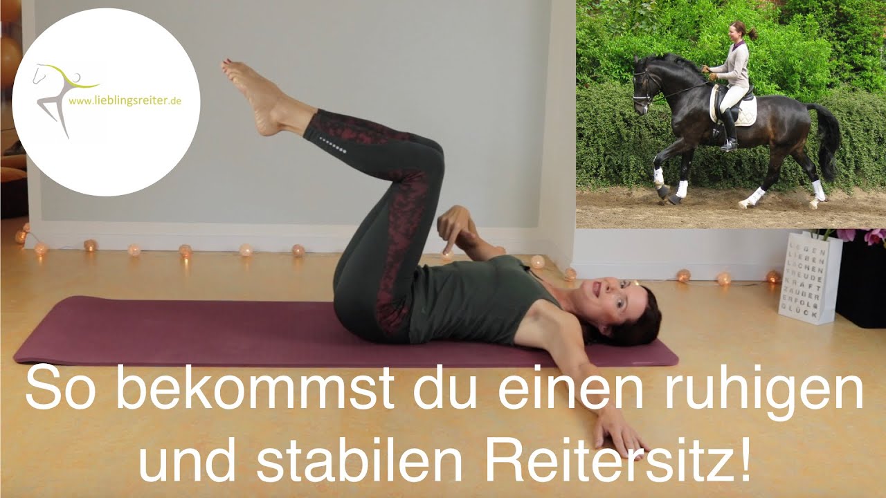 So bekommst du einen ruhigen und stabilen Reitersitz!