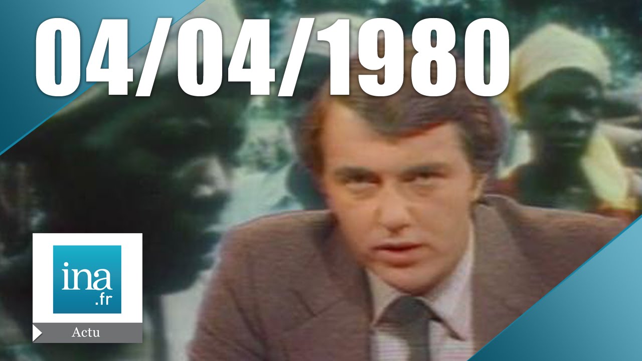 20h Antenne 2 du 4 avril 1980 : La guerre au Tchad | Archive INA