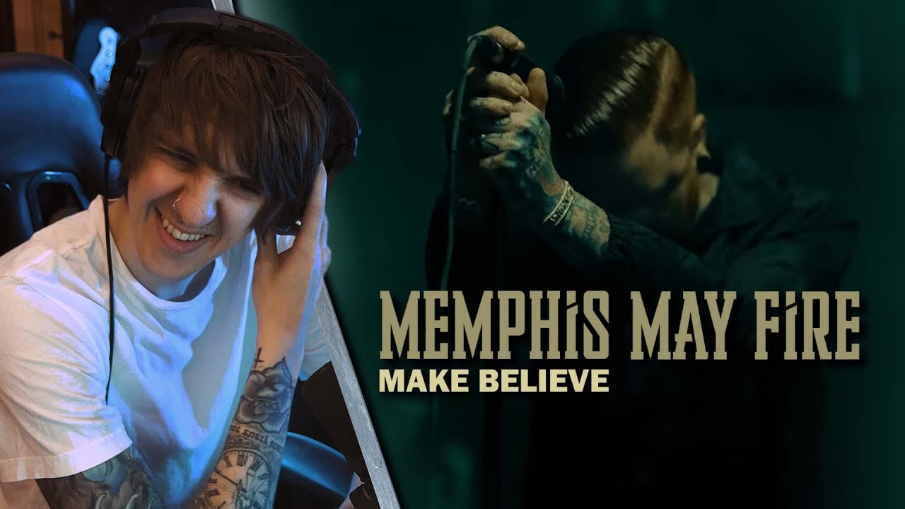 Reaction | Memphis May Fire - Make Believe