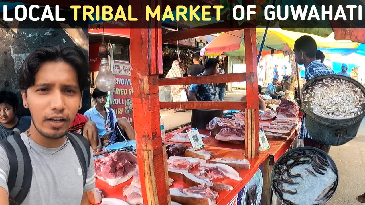 GUWAHATI ka BIG TRIBAL MARKET, ASSAM | LOCAL MARKET OF GUWAHATI | BELTOLA MARKET