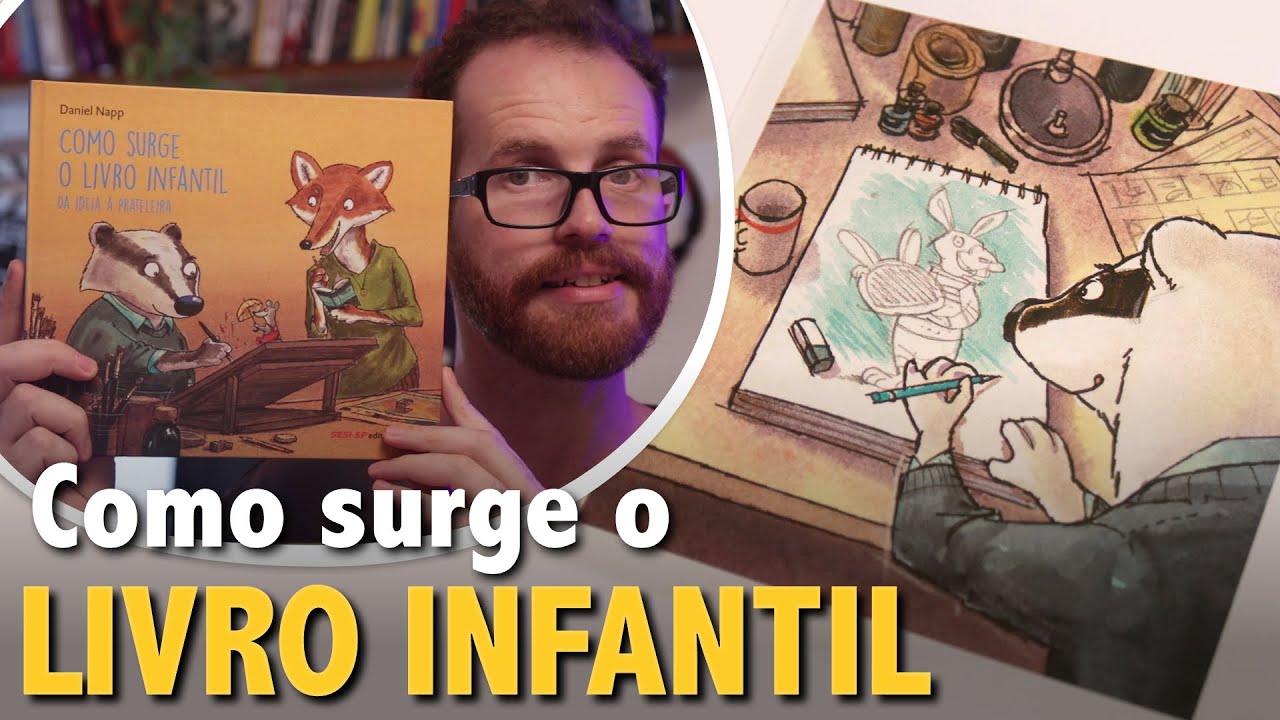 Como Surge O Livro Infantil: Da Ideia À Prateleira | Literatura Infantil