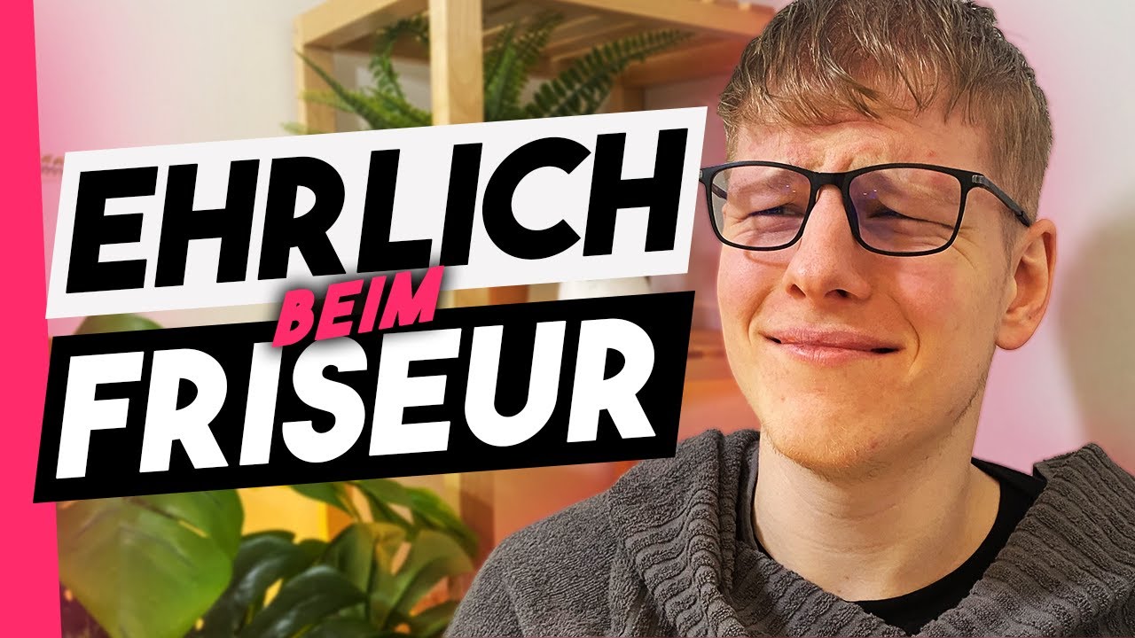 Wenn man beim Friseur ehrlich wäre.