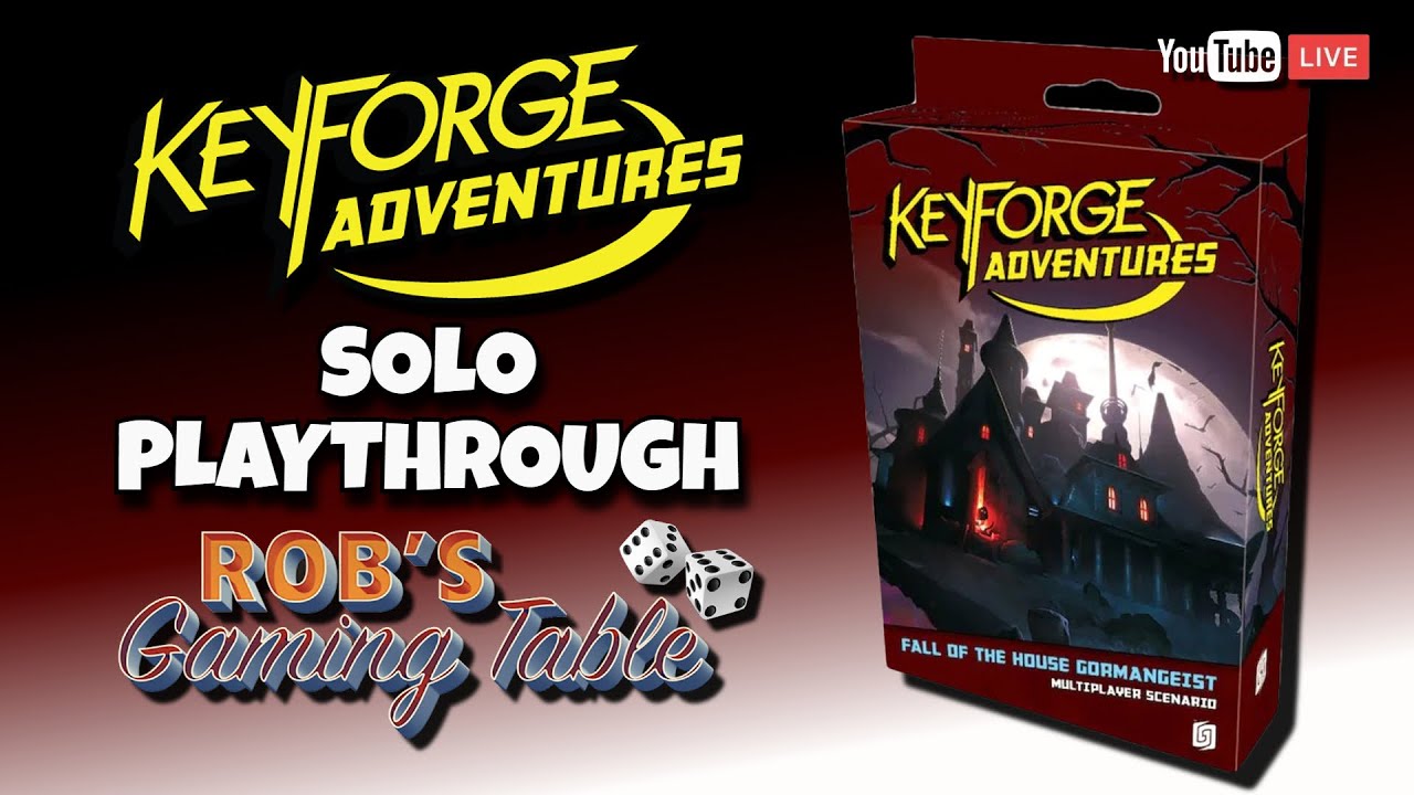 KeyForge Adventures: Fall of the House Gormengeist Solo Playthrough