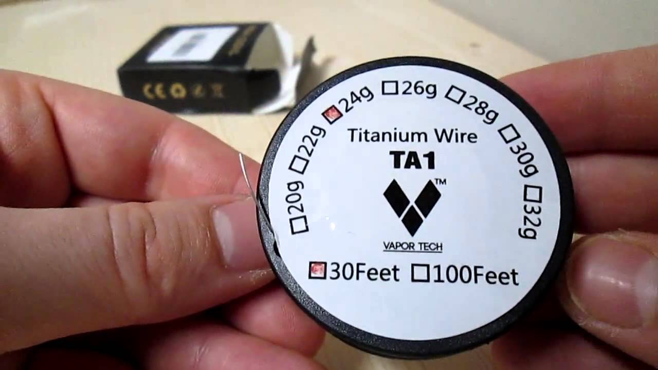 Vapor Tech - Titanium Draht TA1 - Review