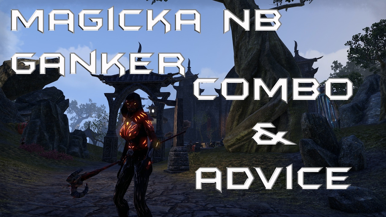 ESO - Magicka NB Ganker PvP - Combo & Advice - Homestead