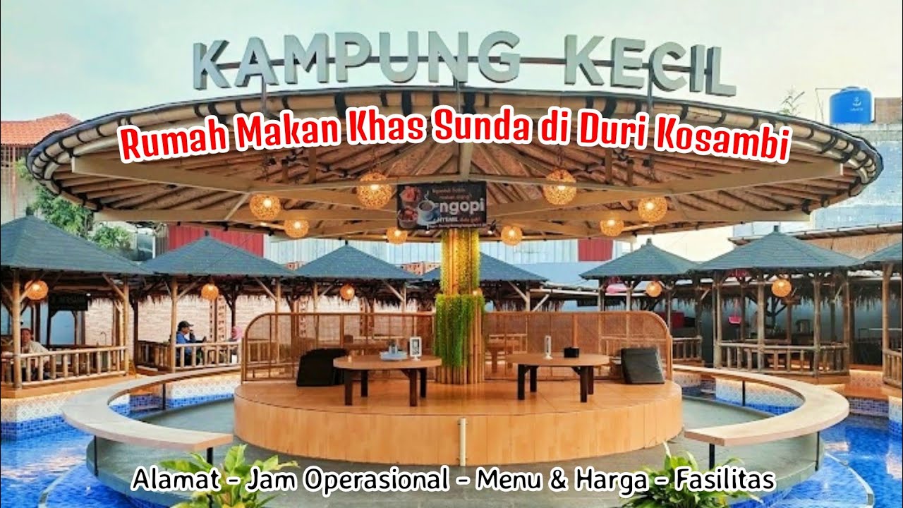 Kampung Kecil Kosambi || Kuliner hits di Cengkareng