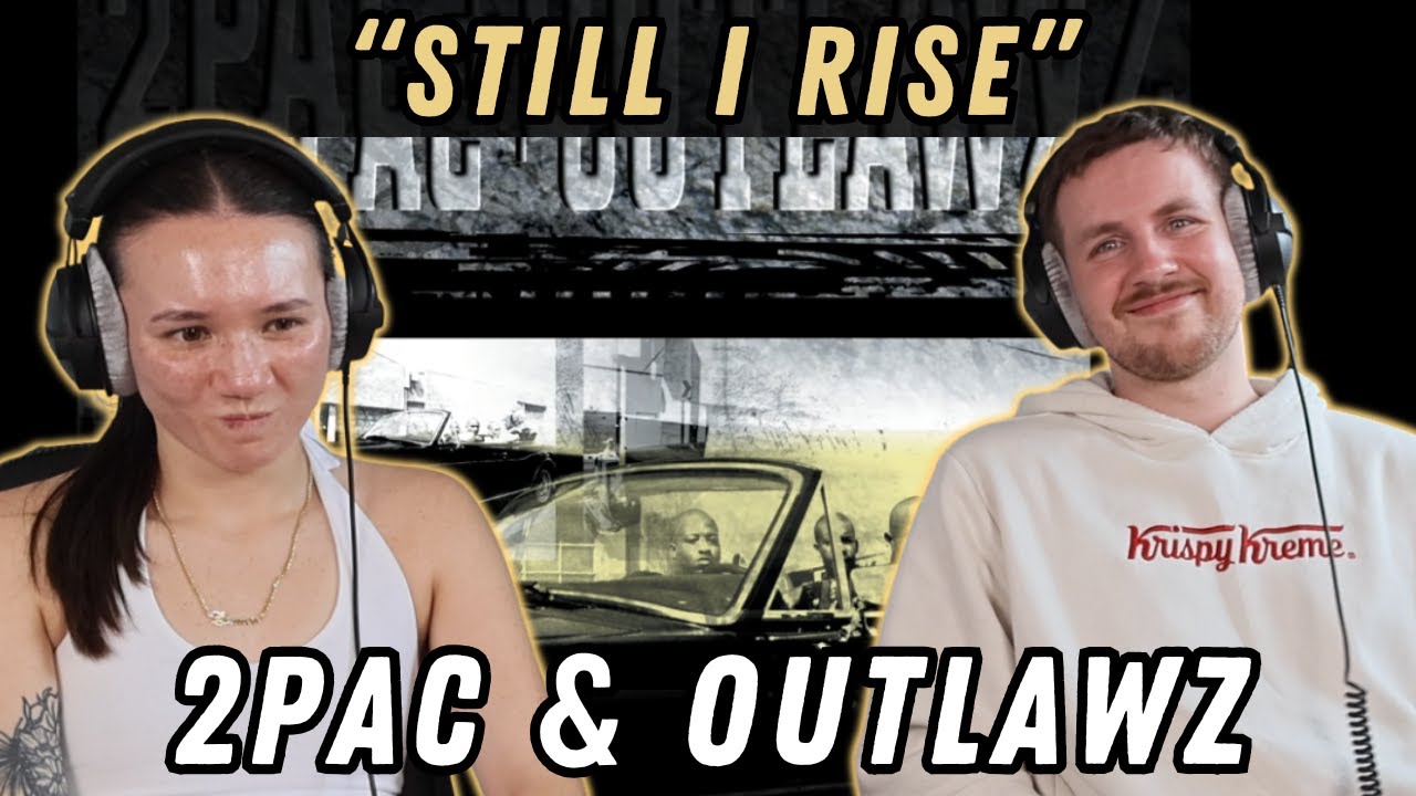 Still I Rise - 2Pac REACTION