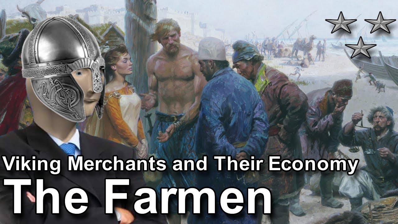 The Farmen: Viking Merchants and Their Economy