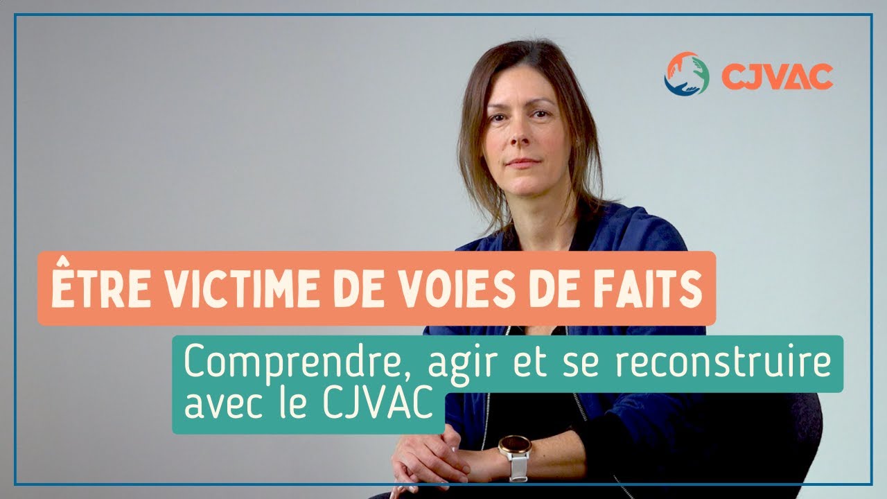 Voies de fait : Comprendre, agir et se reconstruire avec le CJVAC
