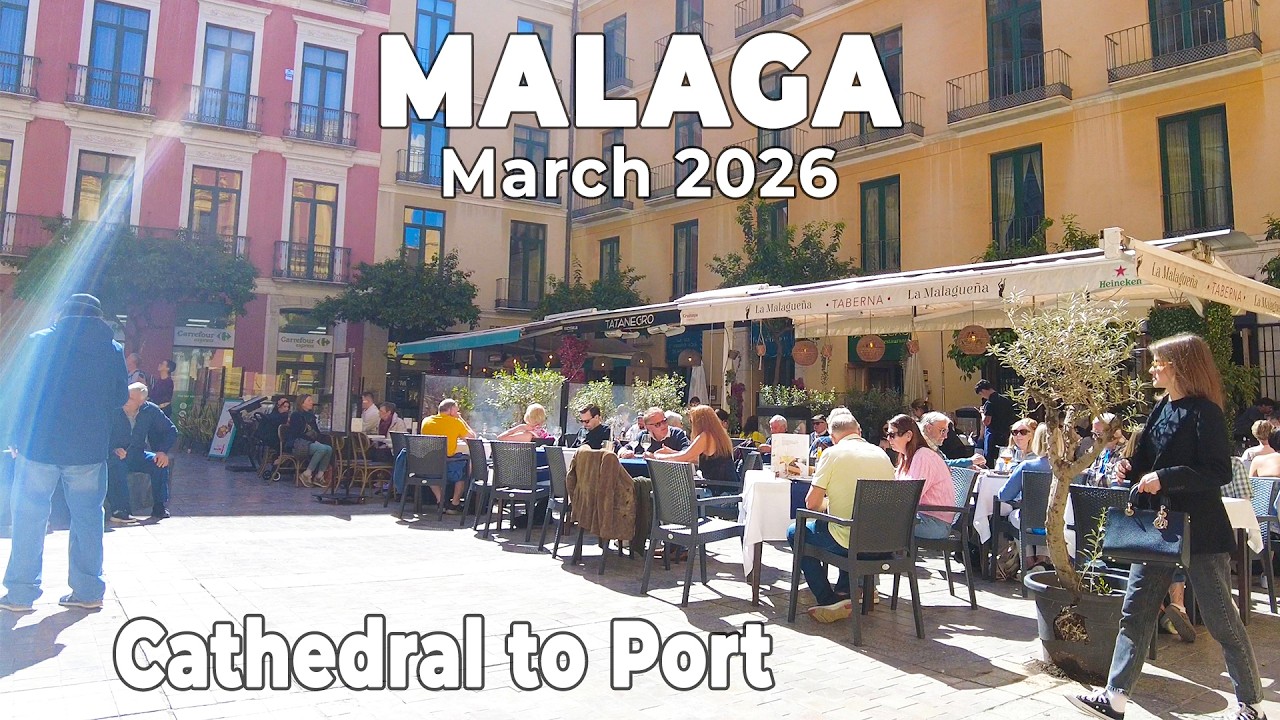 Malaga Cathedral to Port March 2026 Walking Tour Costa del Sol Spain [4K]