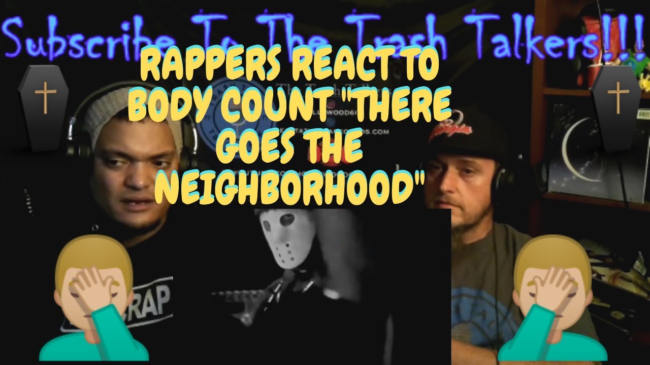 Rappers React To Body Count 