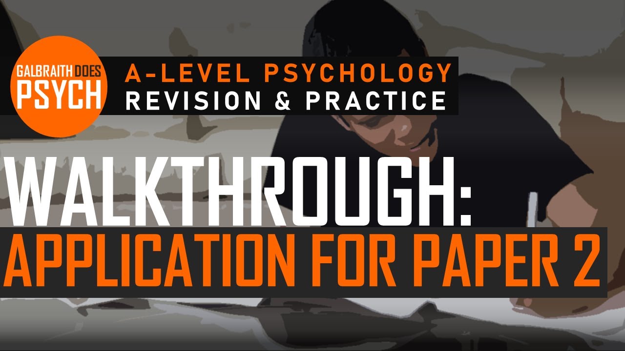 Level up your Application Skills for AQA A-Level Psychology Paper 2