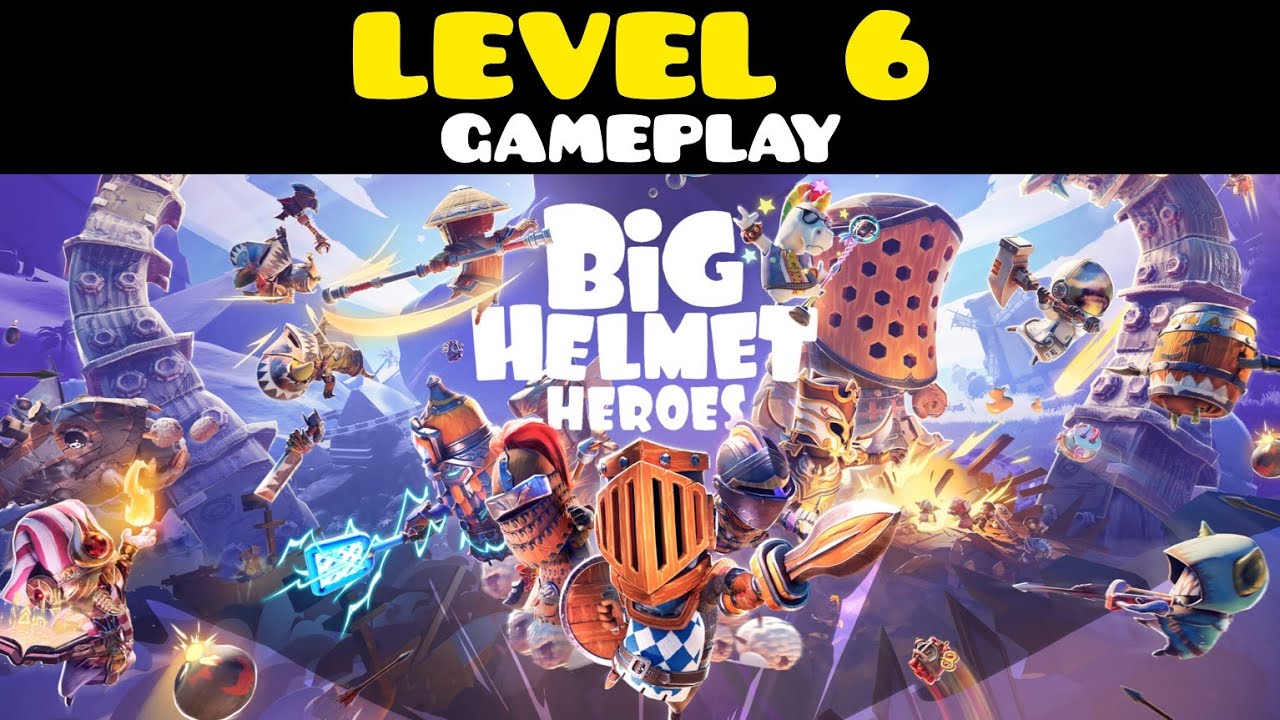 Big Helmet Heroes | Level 6 Gameplay | All Hero Locations | Hard Mode (No Commentary)