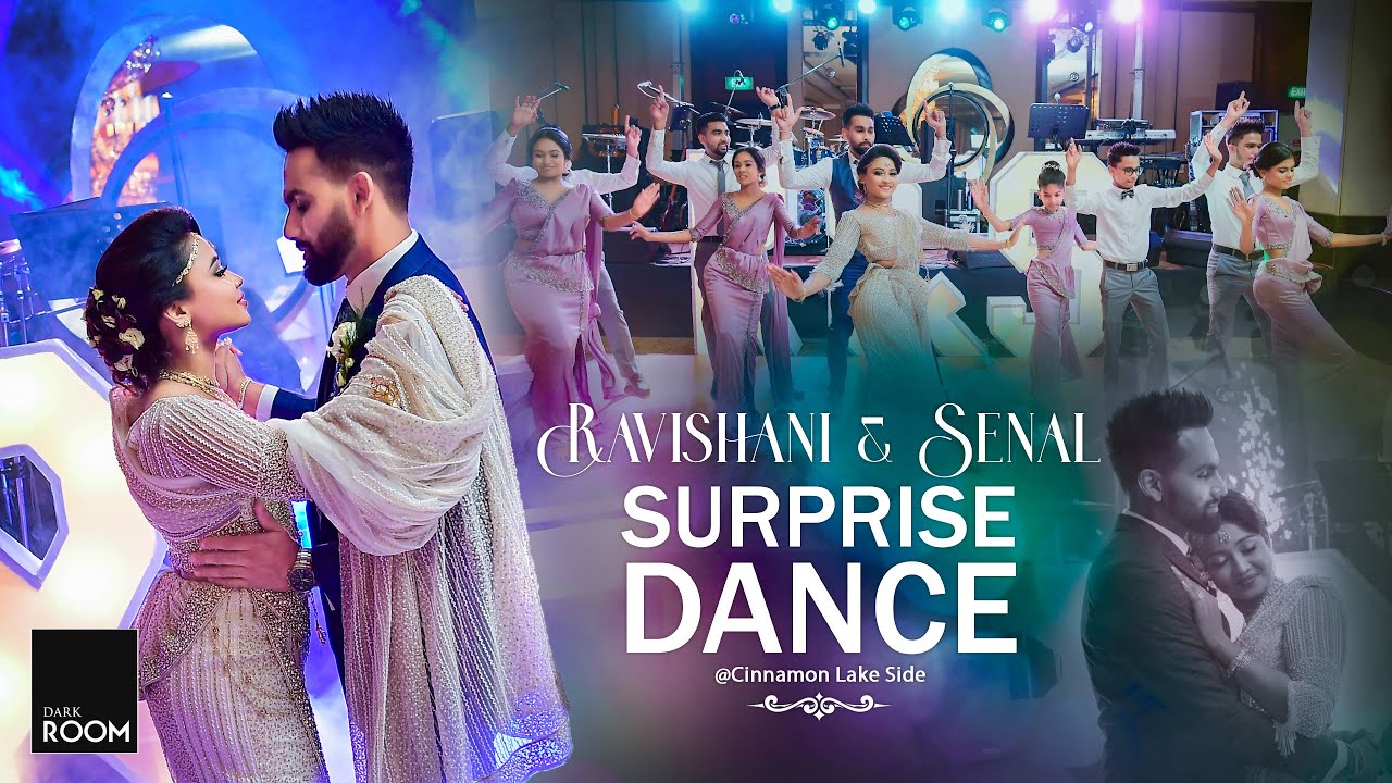 Senal & Ravishani Wedding Dance | Wedding Video By Dark Room | Wedding Video Sri Lanka