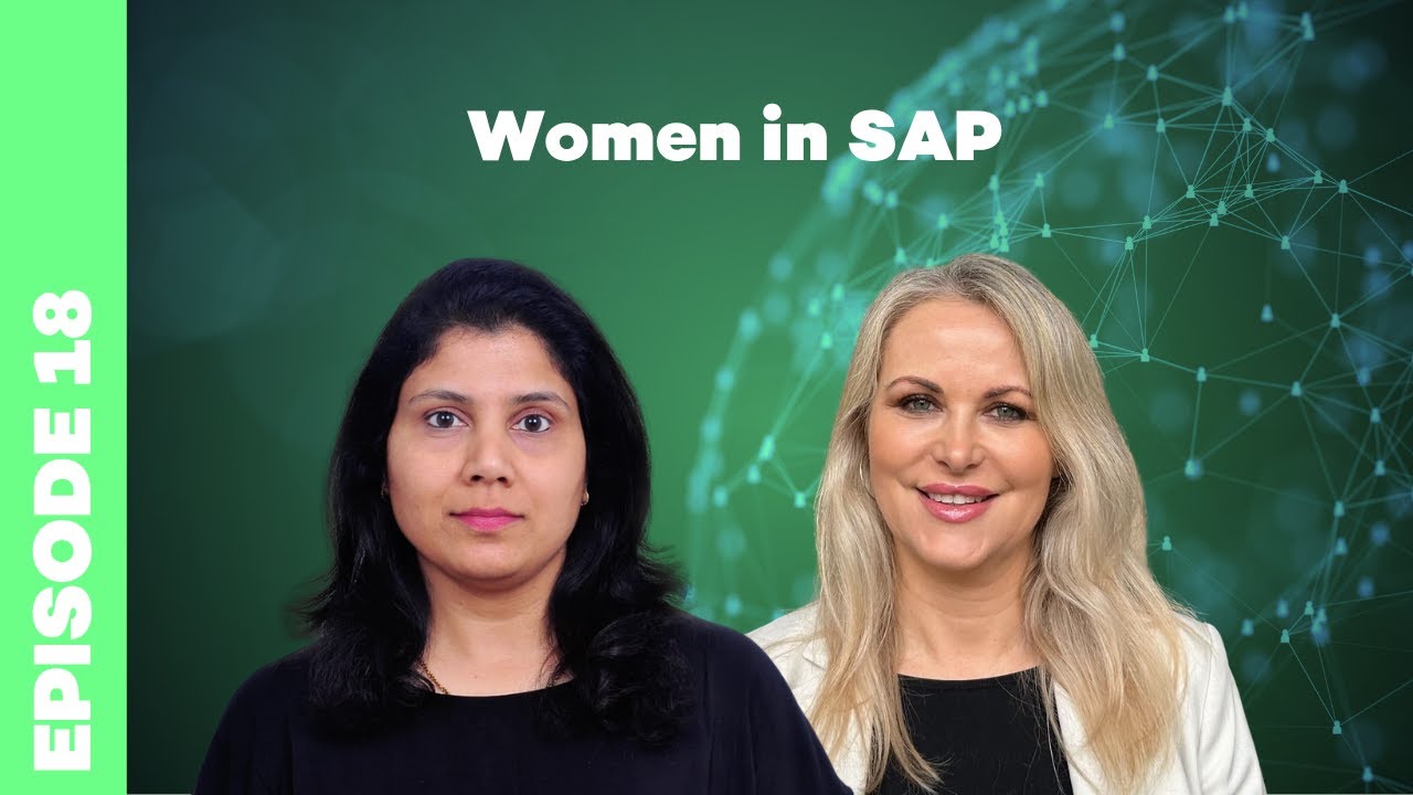Episode 18 | Aleks x Babita - Women in SAP