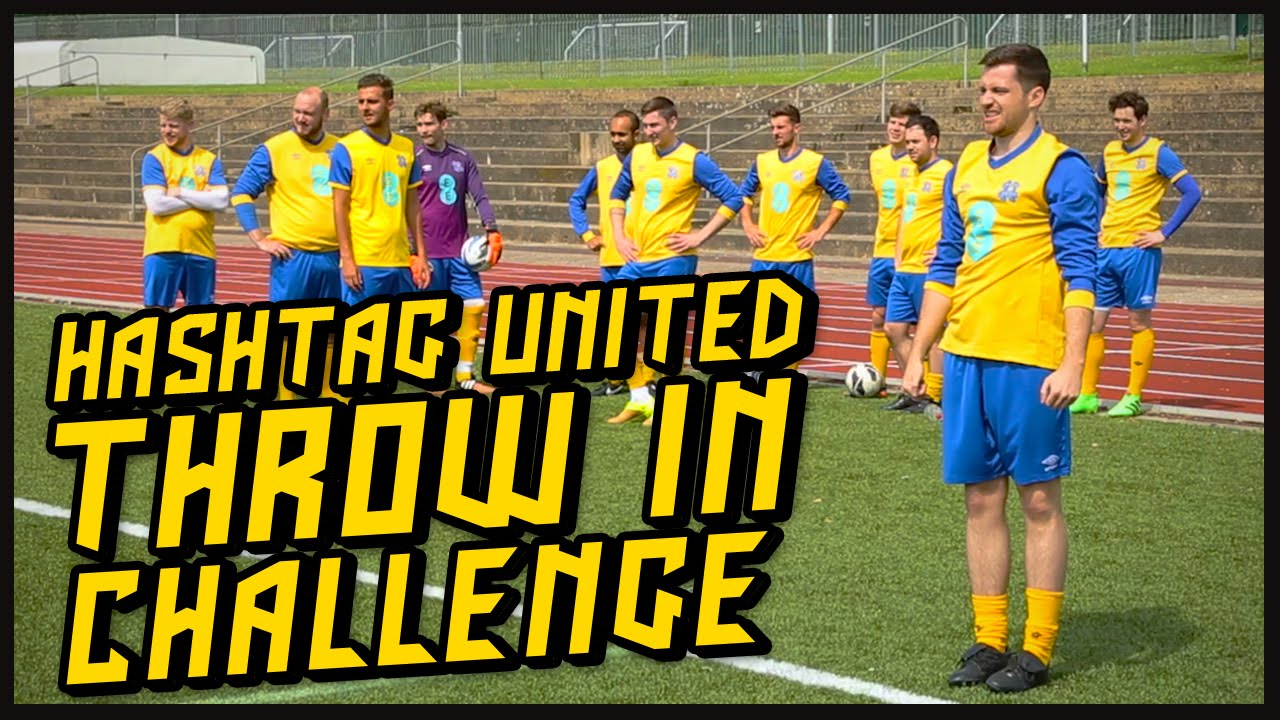 HASHTAG UNITED THROW IN CHALLENGE