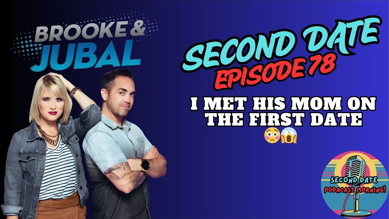 Podcast Morning EP#94: Brooke and Jubal Second Date Update 1 Hour of You Won't Believe Happened