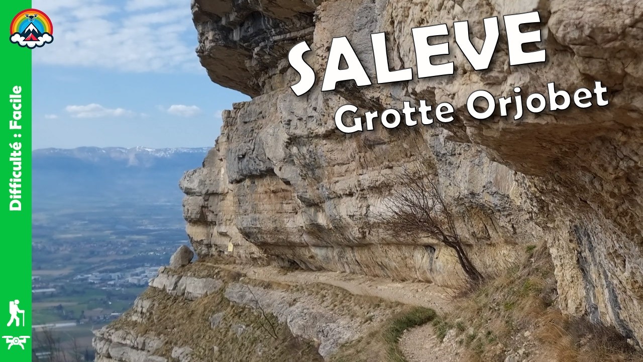 Sal&egrave;ve par la grotte d&rsquo;Orjobet et le Tour de la Tine (Randonn&eacute;e)