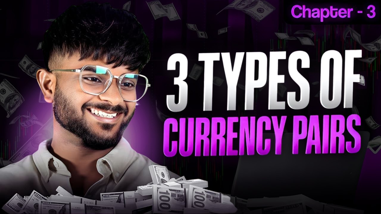Типы валютных пар в торговле на Форекс | CH -03 | Официальный сайт Ace Trading