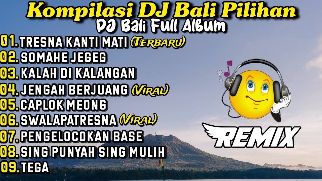 DJ Bali Full Album Terbaru 2024 ‼️ Kumpulan DJ Bali Terbaru Dan Viral TikTok - Rean Fvnky