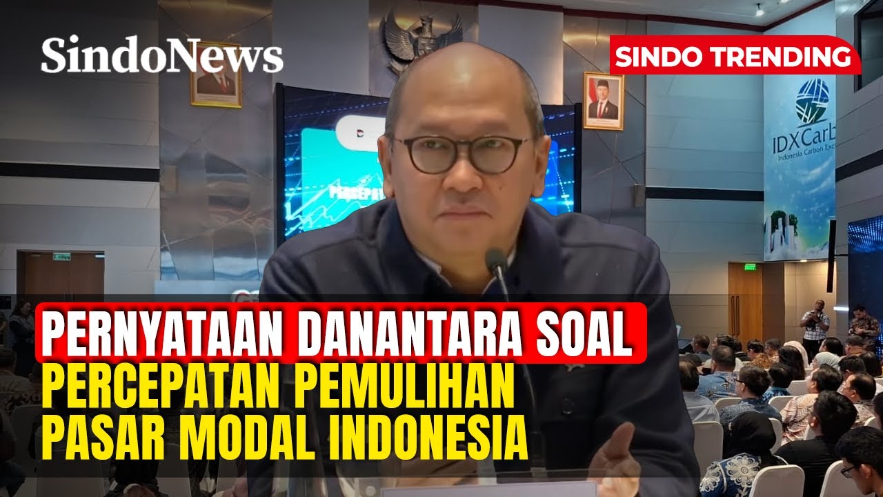 CEO Danantara Roslan Roeslani Bicara Soal Percepatan Pemulihan Pasar Modal Indonesia |Sindo Trending