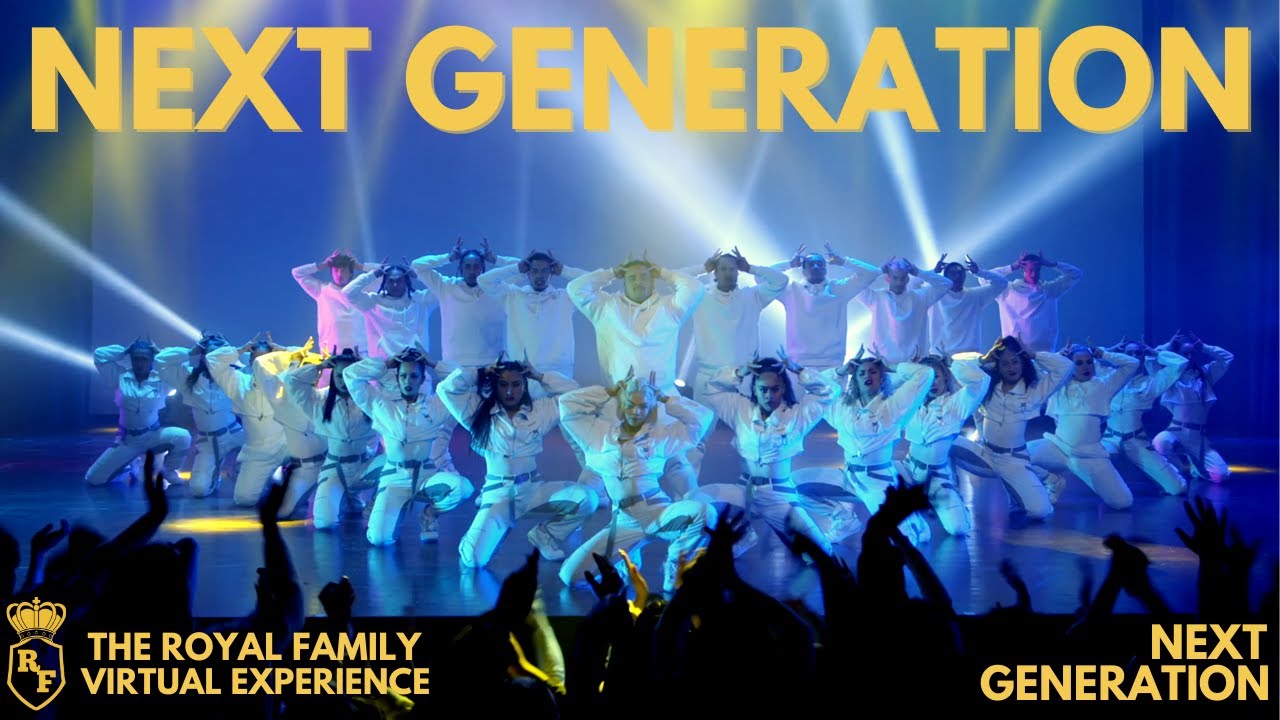 NEXT GENERATION | NEXT GENERATION - The Royal Family Virtual Experience