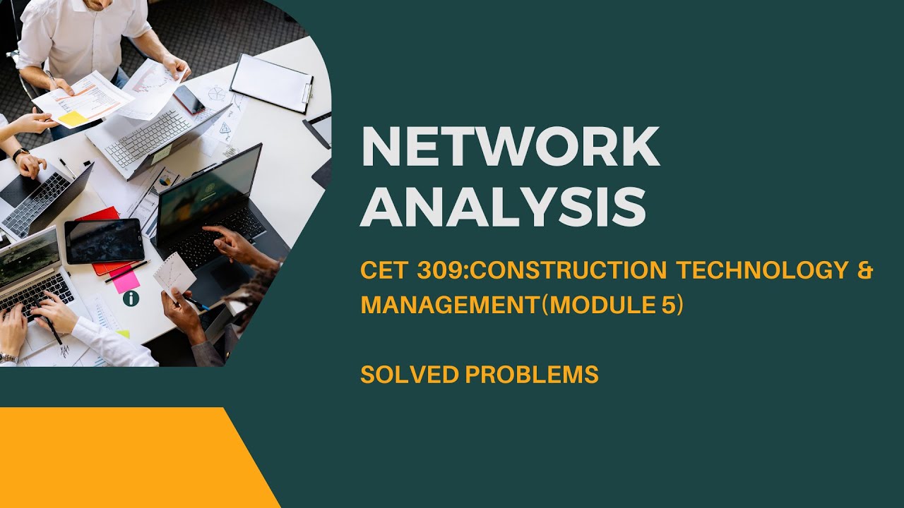 Network analysis-problem 1||CET 309:Construction technology and  management||Malayalam