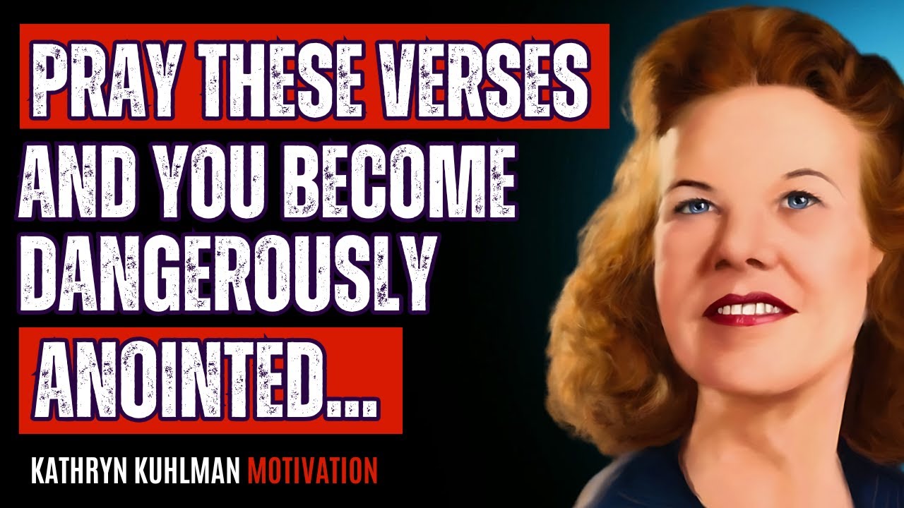 Kathryn Kuhlman | Pray THESE VERSES and You Become Dangerously Anointed – BEST MOTIVATION SPEECH