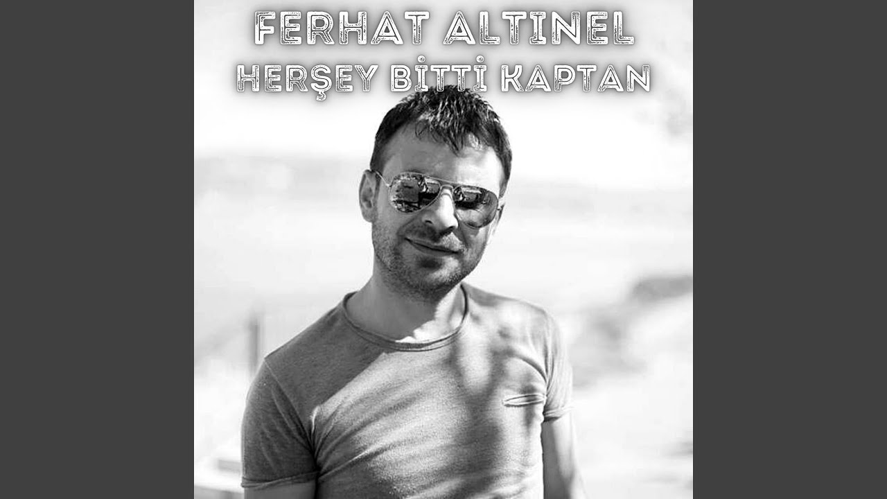 Herşey Bitti Kaptan