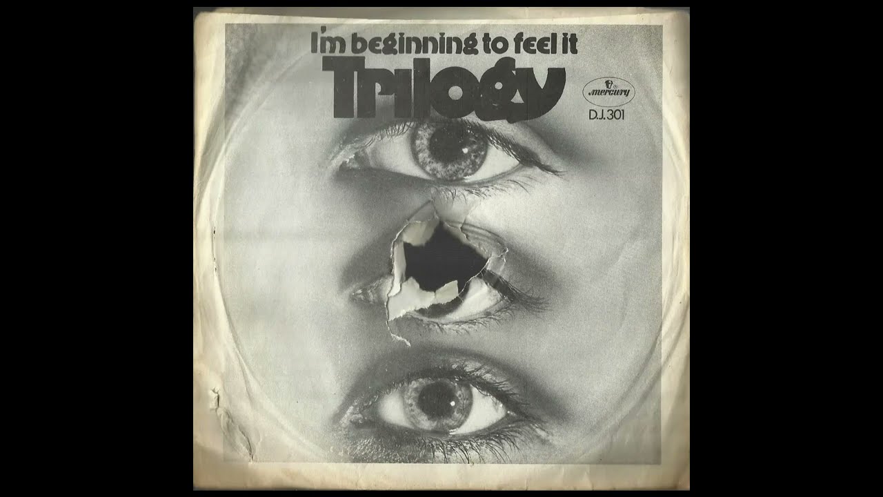 TRILOGY - I'm Beginning To Feel It (1970) [promo 45rpm, mono version]