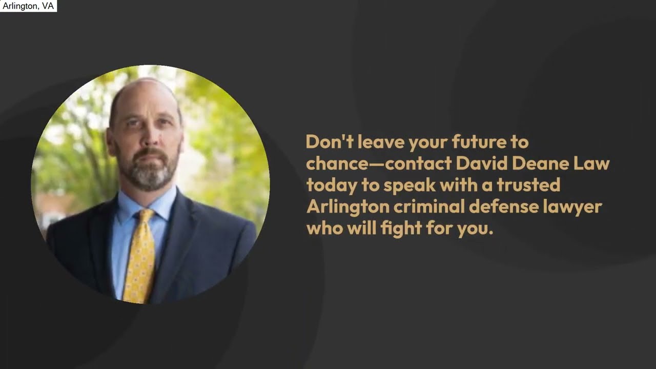 Criminal Lawyer | Arlington, VA | David Deane Law