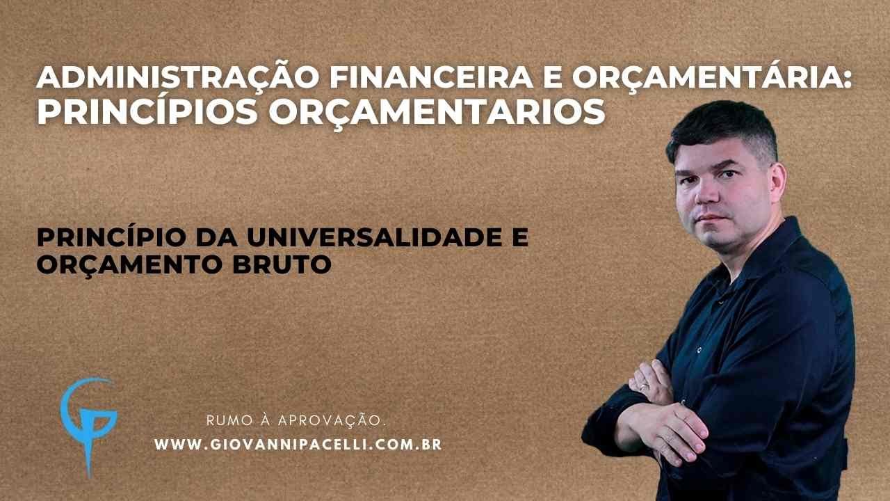 Princípio da Universalidade e Orçamento Bruto