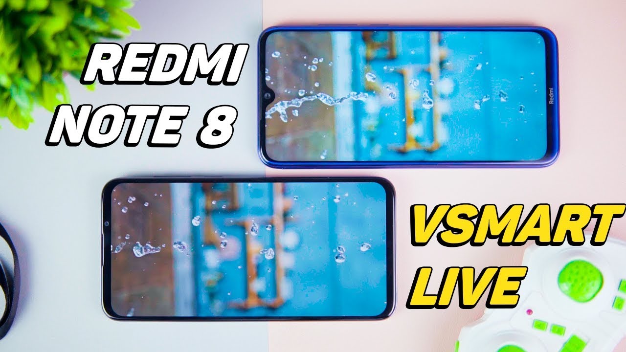 So sánh chi tiết Vsmart Live vs Redmi Note 8