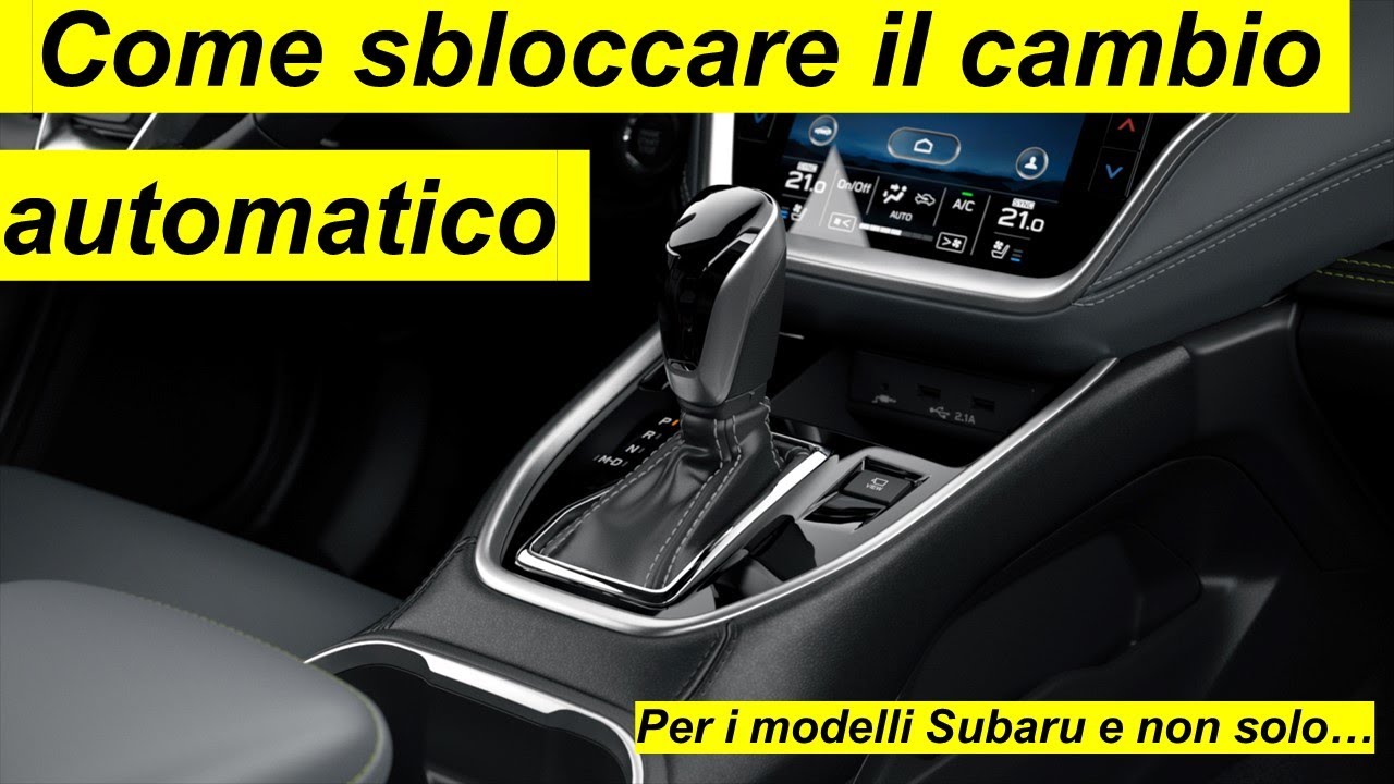Come sbloccare il cambio automatico
