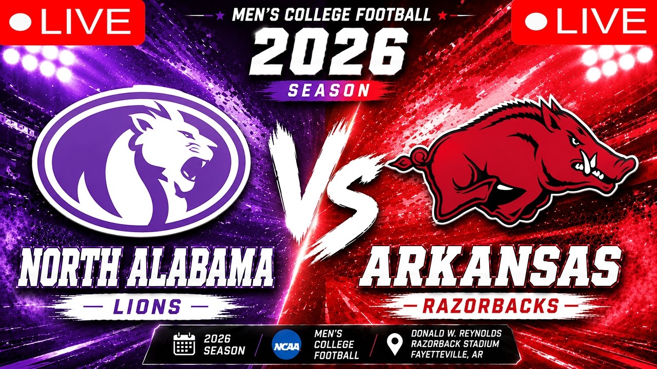 [LIVE] North Alabama vs Arkansas | Men&rsquo;s College Football 2026|LIVE NCAAF