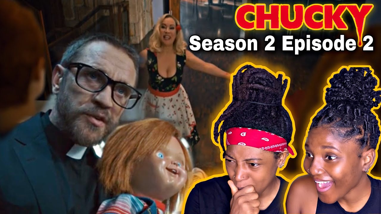Chucky Season 2 Episode 2 Reaction “The Sinners Are Much More Fun”