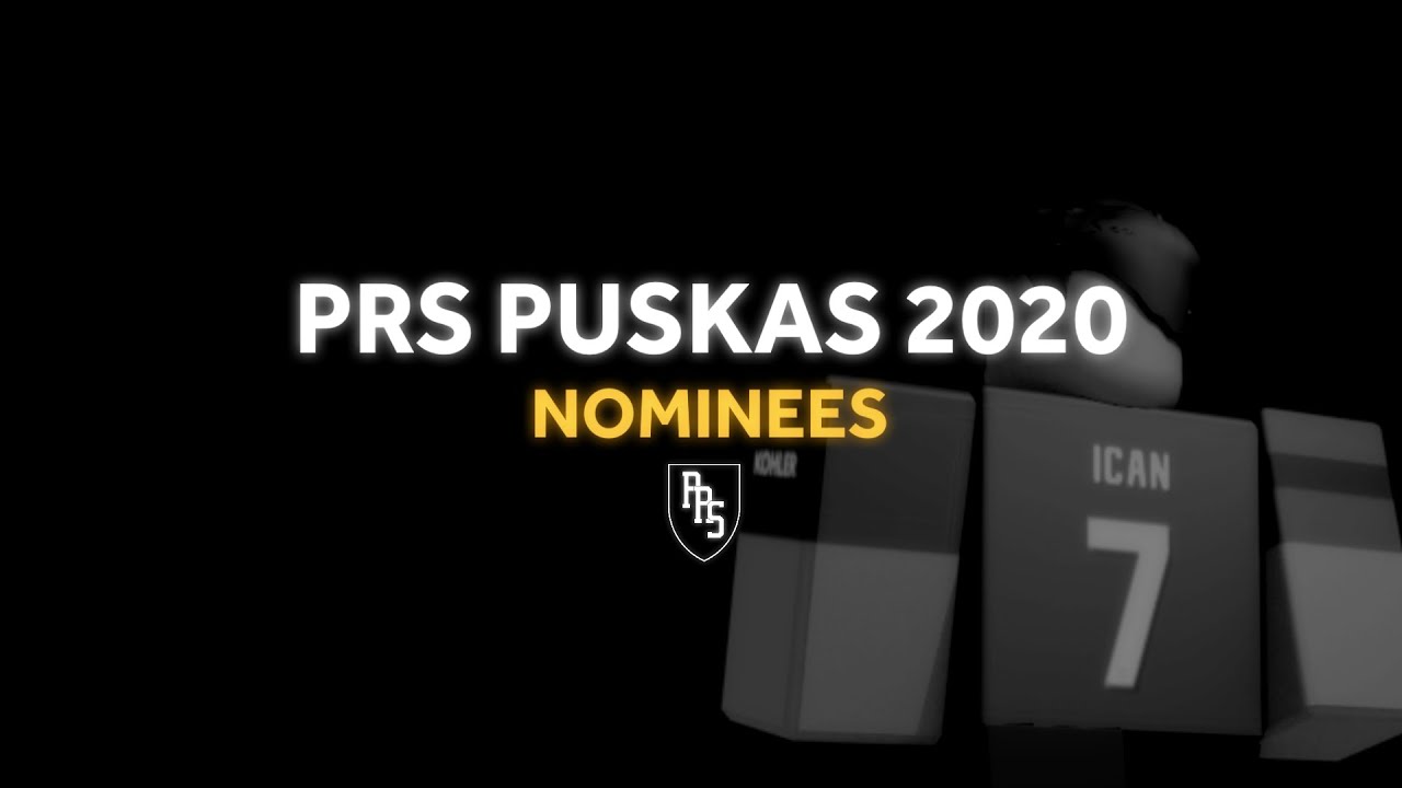 [PRS] Puskas Award 2020 | Nominees