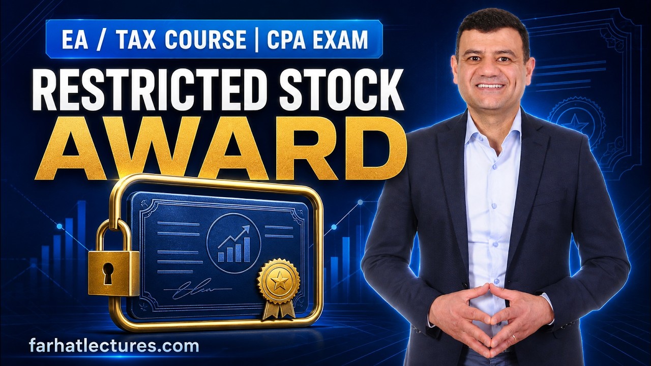 🎁 Restricted Stock Award — CPA Exam TCP | Taxation Course
