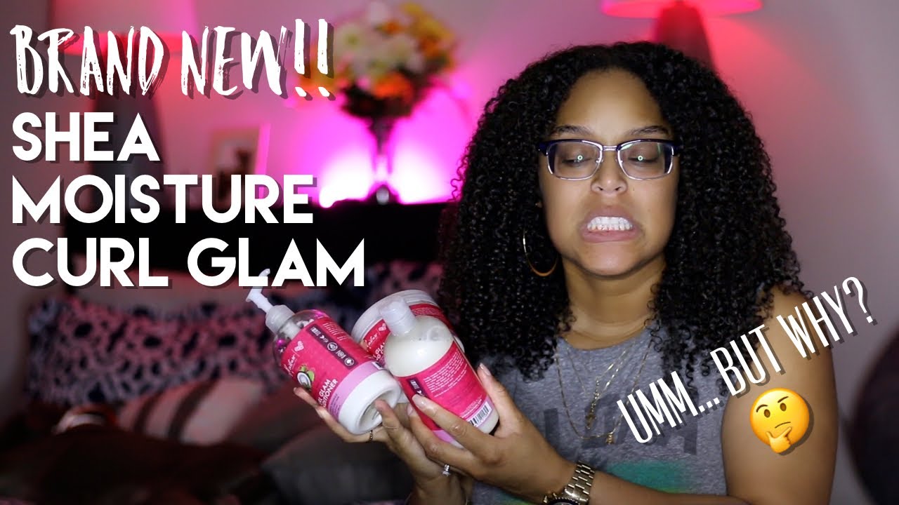 I TRIED THE NEW SHEA MOISTURE CURL GLAM LINE (WTH?.....) | Danielle Renée
