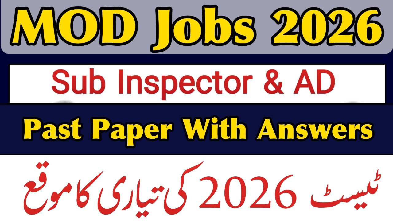 MOD Sub Inspector Past Papers | MOD AD Past Papers 