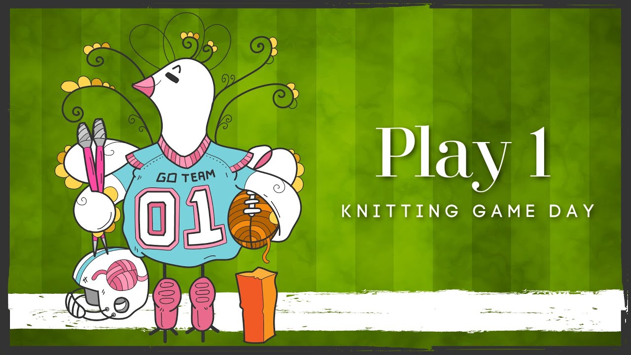 🏈 Game Day Mystery Make-Along 2026 | Play 1 - 9am | Knitting Gauge Swatch + Yarn Tips 🧶