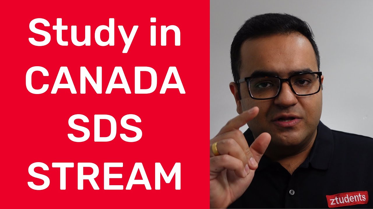 SDS - Student Direct Stream to Study in Canada explained in detail with ztudents | RCIC Sahil Sayal