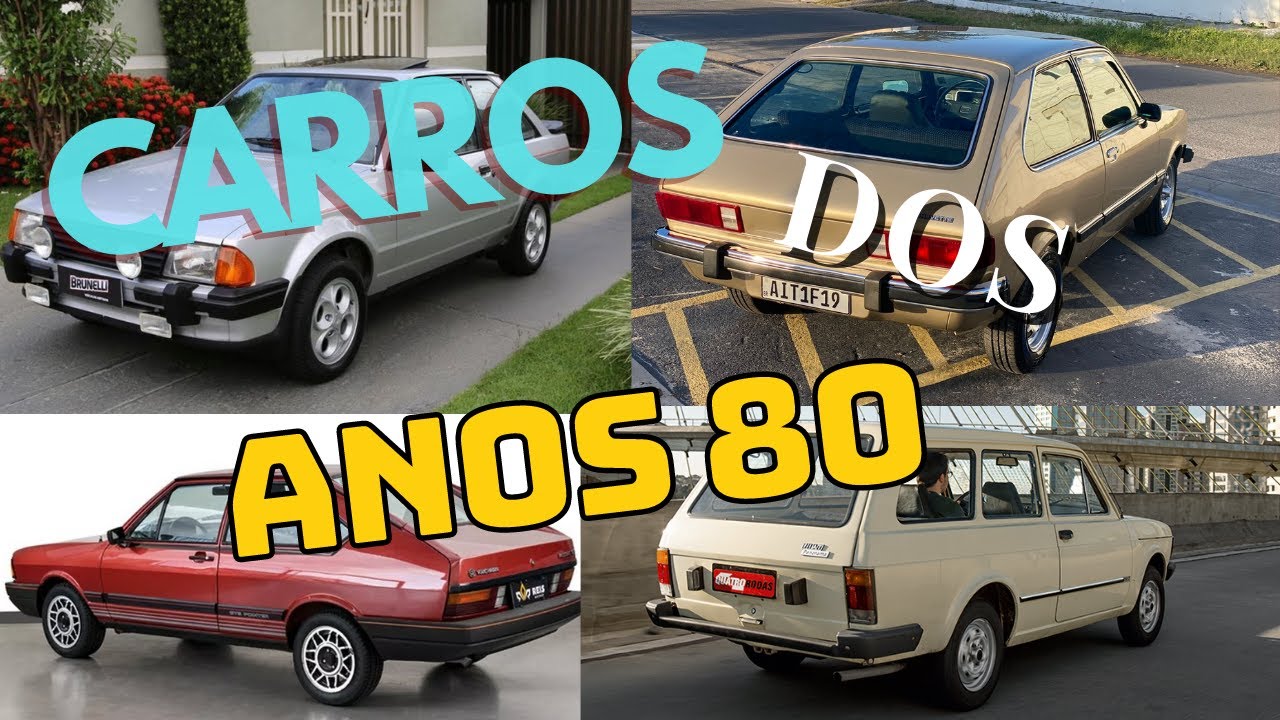 Os Carros dos anos 80