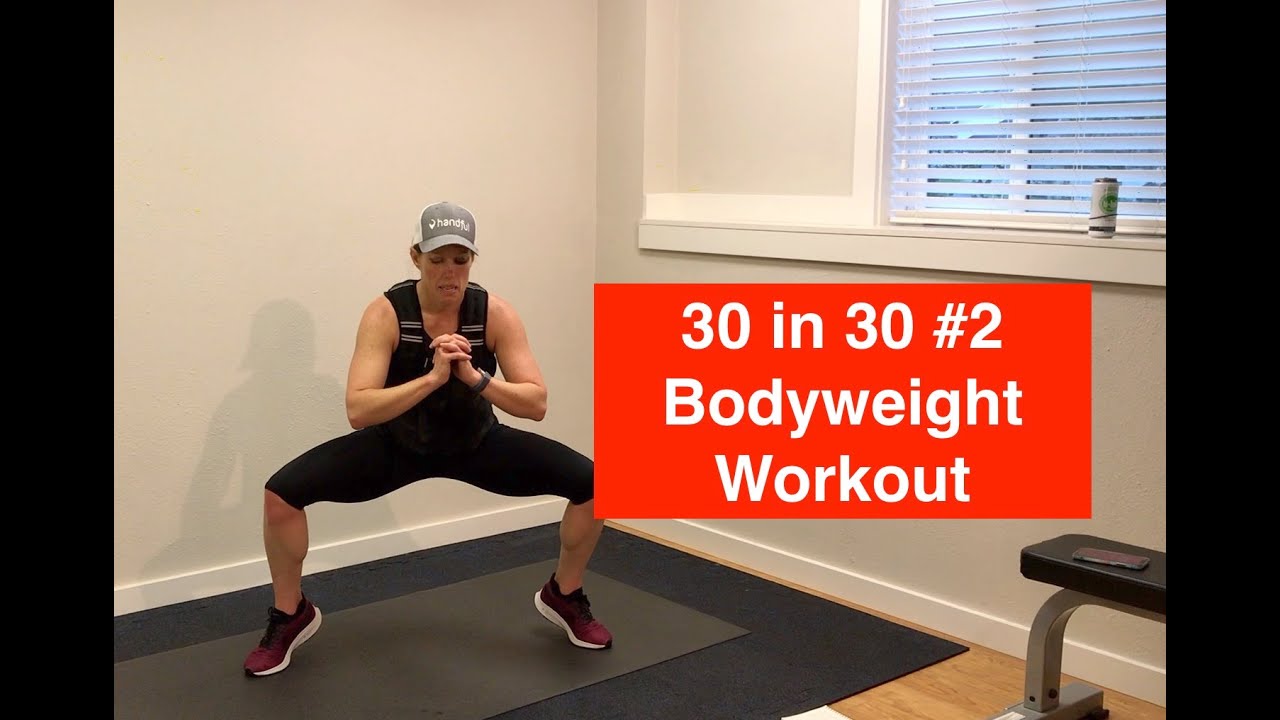 30in30 Bodyweight Workout #2