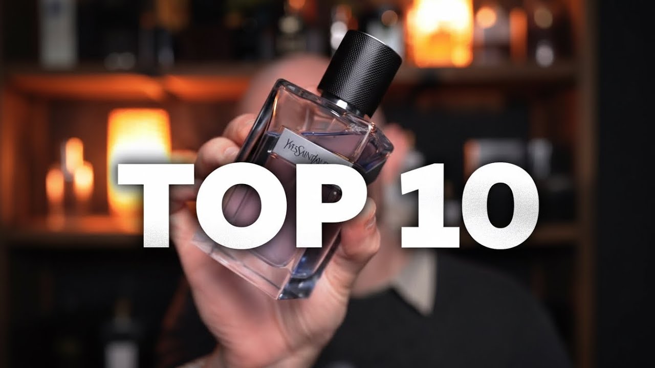 My Top 10 Fragrances (Currently)