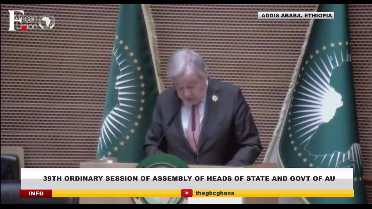 39th Ordinary Session of the Assembly of Heads of State & Gov’t of AU || 14th Feb. 2026